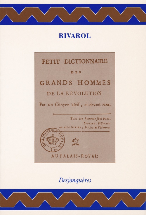Couverture ebook de Petit Dictionnaire des grands hommes de la Révolution, de Antoine de Rivarol