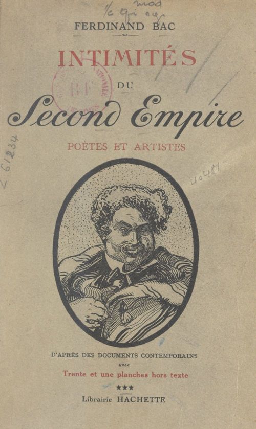 Couverture ebook de Intimités du Second Empire (3). Poètes et artistes, de Ferdinand Bac
