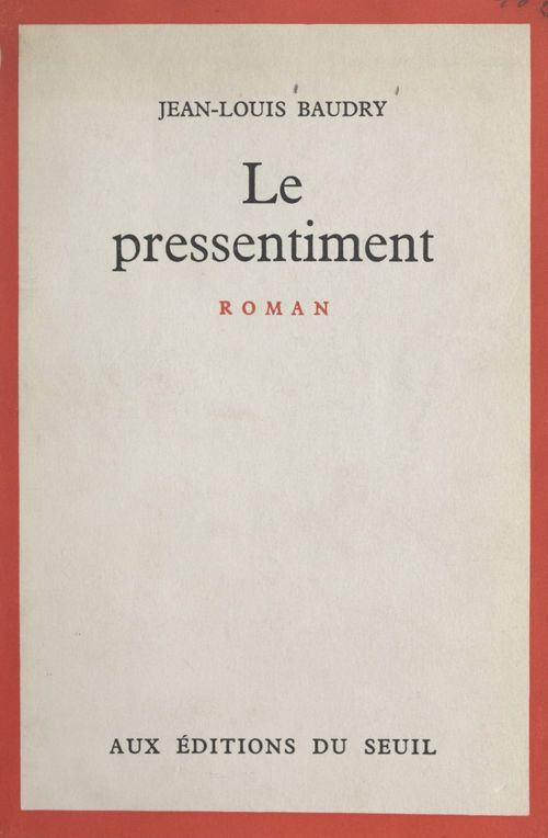 Couverture ebook de Le pressentiment, de Jean-louis Baudry