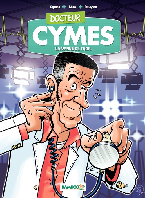 ebook cover of Docteur Cymes - Tome 1, by Michel Cymes, Sébastien Mao