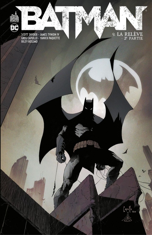 Couverture ebook de Batman - Tome 9 - La relève - 2ème partie, de Scott Snyder, Brian Azzarello, Greg Capullo, Jock, Yanick Paquette