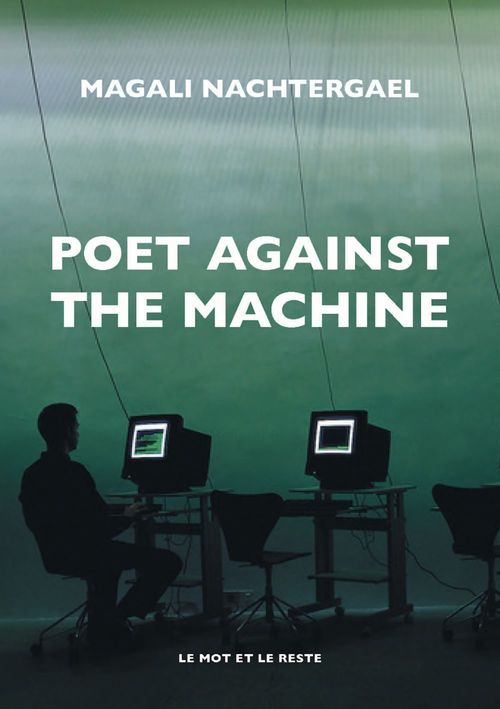 Couverture ebook de Poet Against The Machine, de Magali Nachtergael