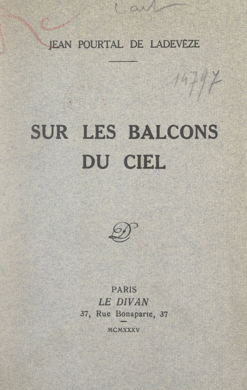 Couverture ebook de Sur les balcons du ciel, de Jean Pourtal De Ladeveze