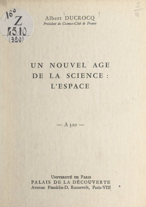 ebook cover of Un nouvel âge de la science : l'espace, by Albert Ducrocq