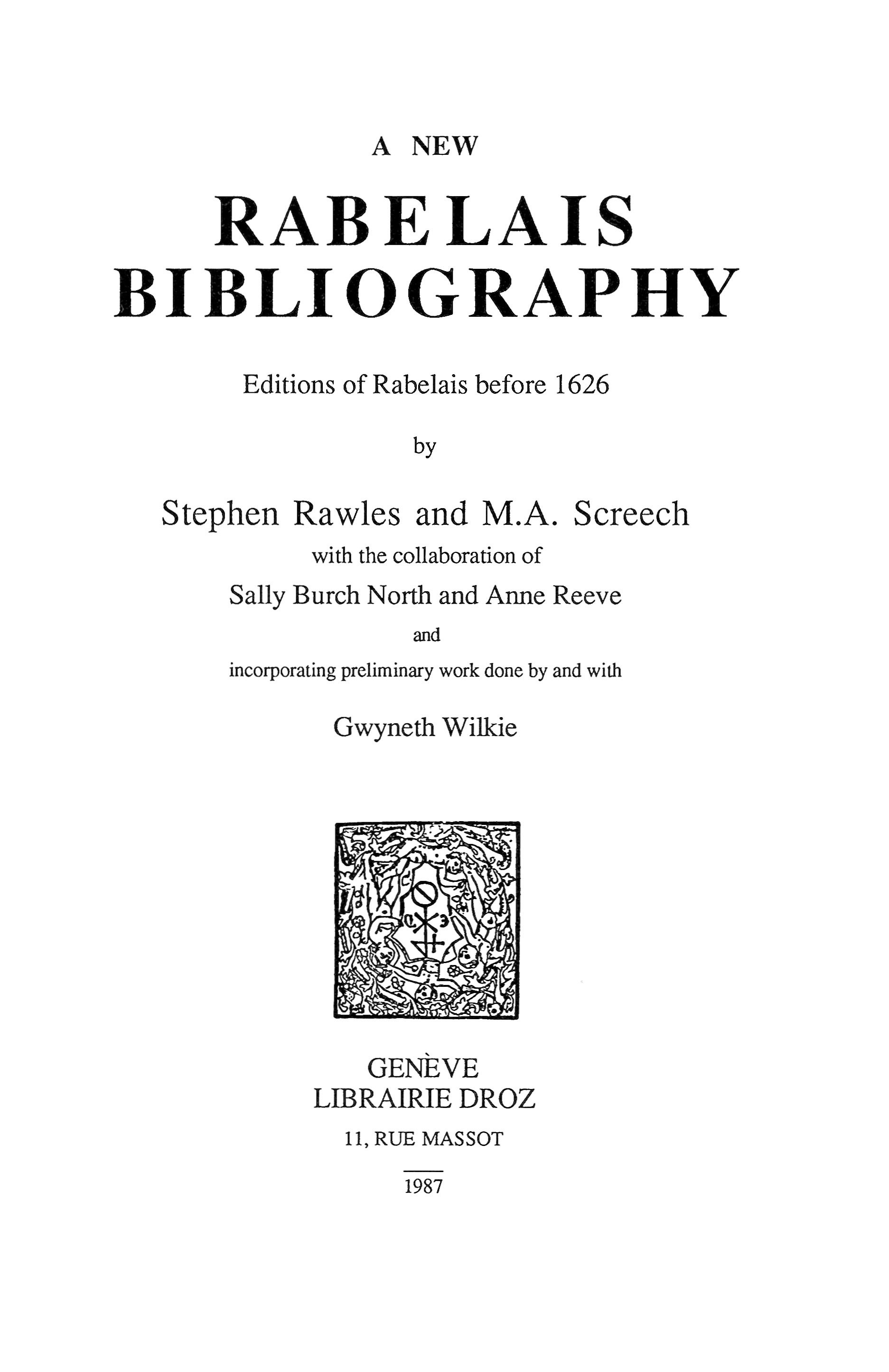 Couverture ebook de A New Rabelais Bibliography : Editions of Rabelais before 1626, de Rawles Stephen