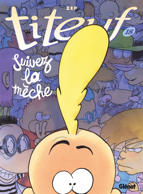 ebook cover of Titeuf - Tome 18, by Zep