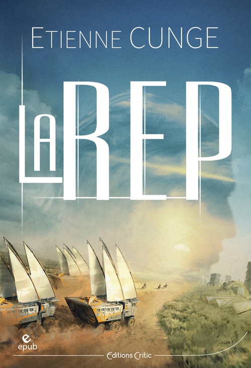 ebook cover of La Rep, by Etienne Cunge