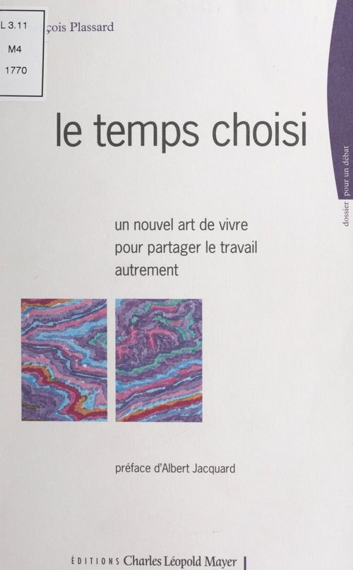 ebook cover of Le temps choisi, by Francois Plassard