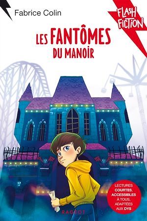 Couverture ebook de Les fantômes du manoir, de Fabrice Colin