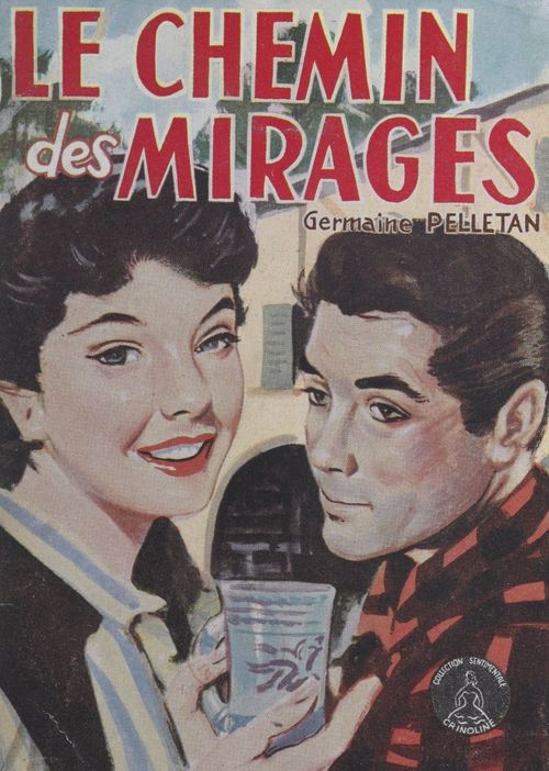 Couverture ebook de Le chemin des mirages, de Germaine Pelletan