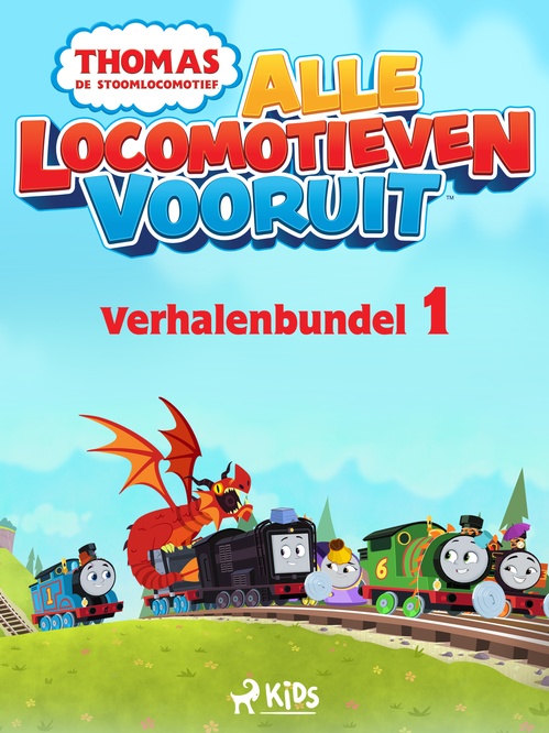 Couverture ebook de Thomas de Stoomlocomotief - Alle Locomotieven Vooruit - Verhalenbundel 1, de Mattel