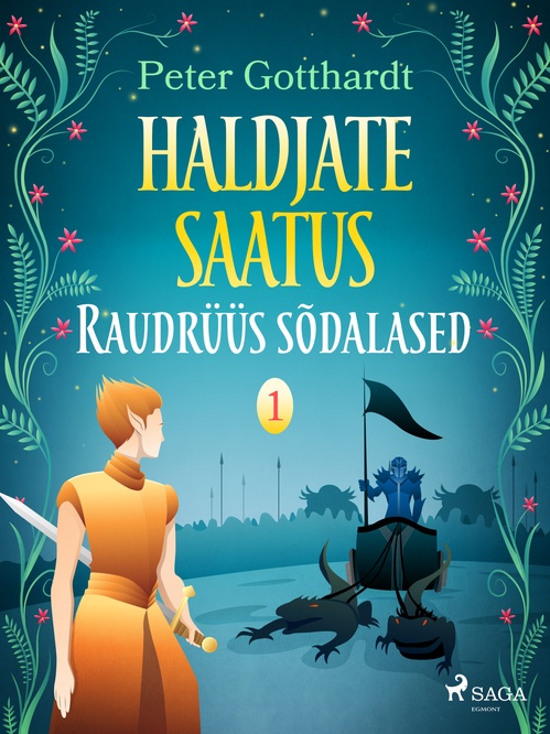 Couverture ebook de Haldjate saatus 1: Raudrüüs sõdalased, de Peter Gotthardt