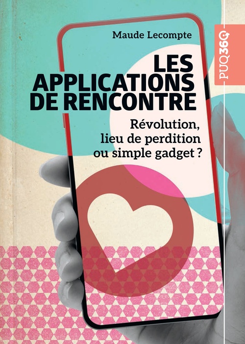 ebook cover of Les applications de rencontre, by Maude Lecompte