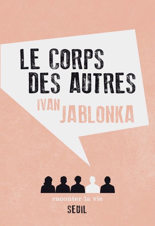 ebook cover of Le Corps des autres, by Ivan Jablonka