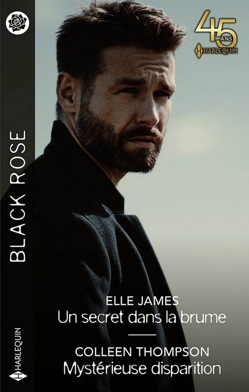 ebook cover of Un secret dans la brume - Mystérieuse disparition, by Elle James, Colleen Thompson