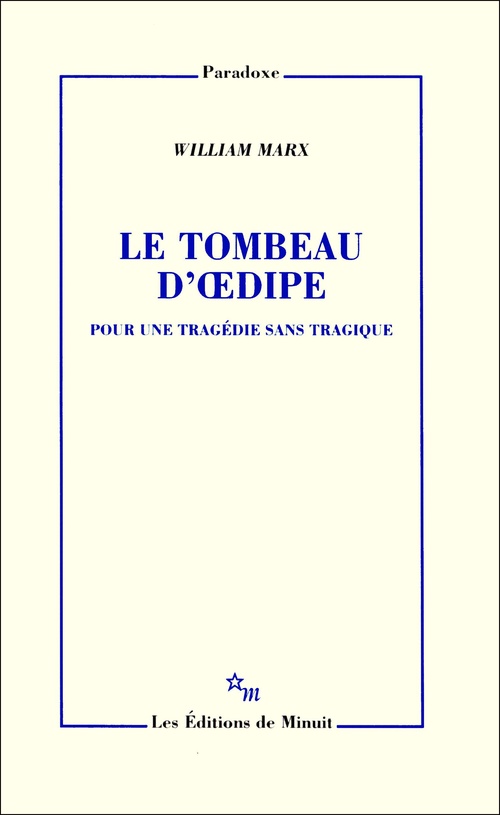 ebook cover of Le Tombeau d'Oedipe, by William Marx