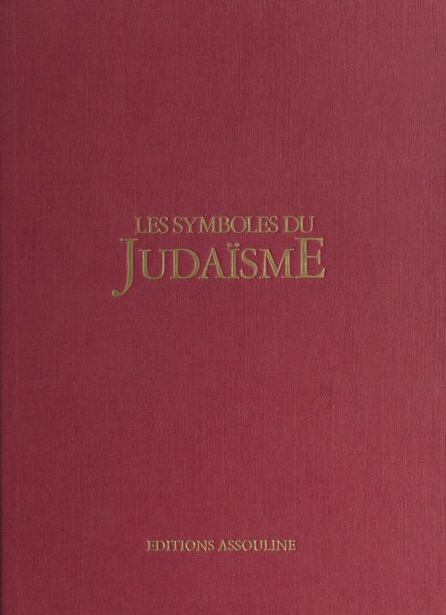 Couverture ebook de Les symboles du judaïsme, de Marc-Alain Ouaknin