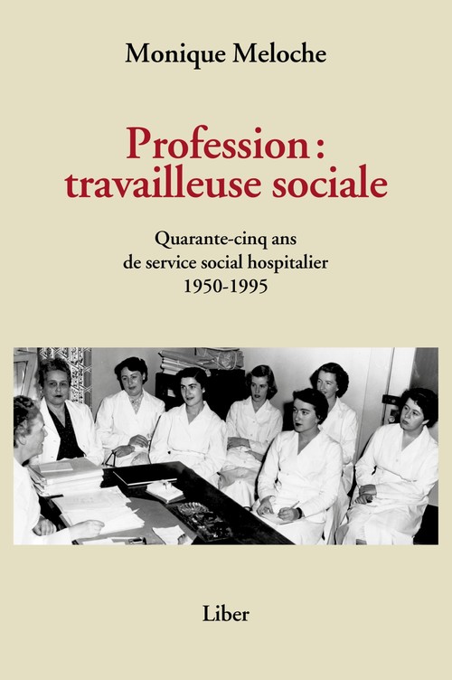 Couverture ebook de Profession: travailleuse sociale, de Monique Meloche