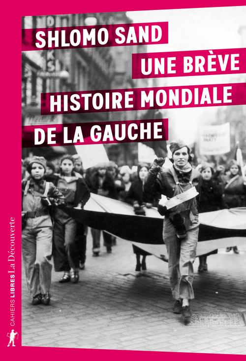 Couverture ebook de Une brève histoire mondiale de la gauche, de Shlomo Sand
