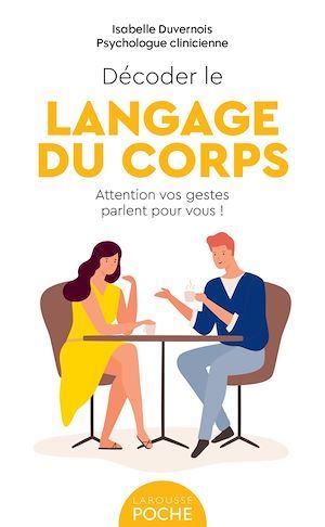 Couverture ebook de Décoder le langage du corps, de Isabelle Duvernois