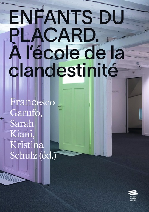 ebook cover of Enfants du placard, by Francesco Garufo, Sarah Kiani, Kristina Schulz