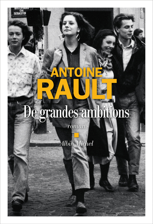 Couverture ebook de De grandes ambitions, de Antoine Rault