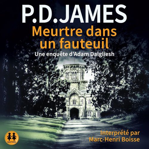 audiobook cover of Meurtre dans un fauteuil, by P. D. James