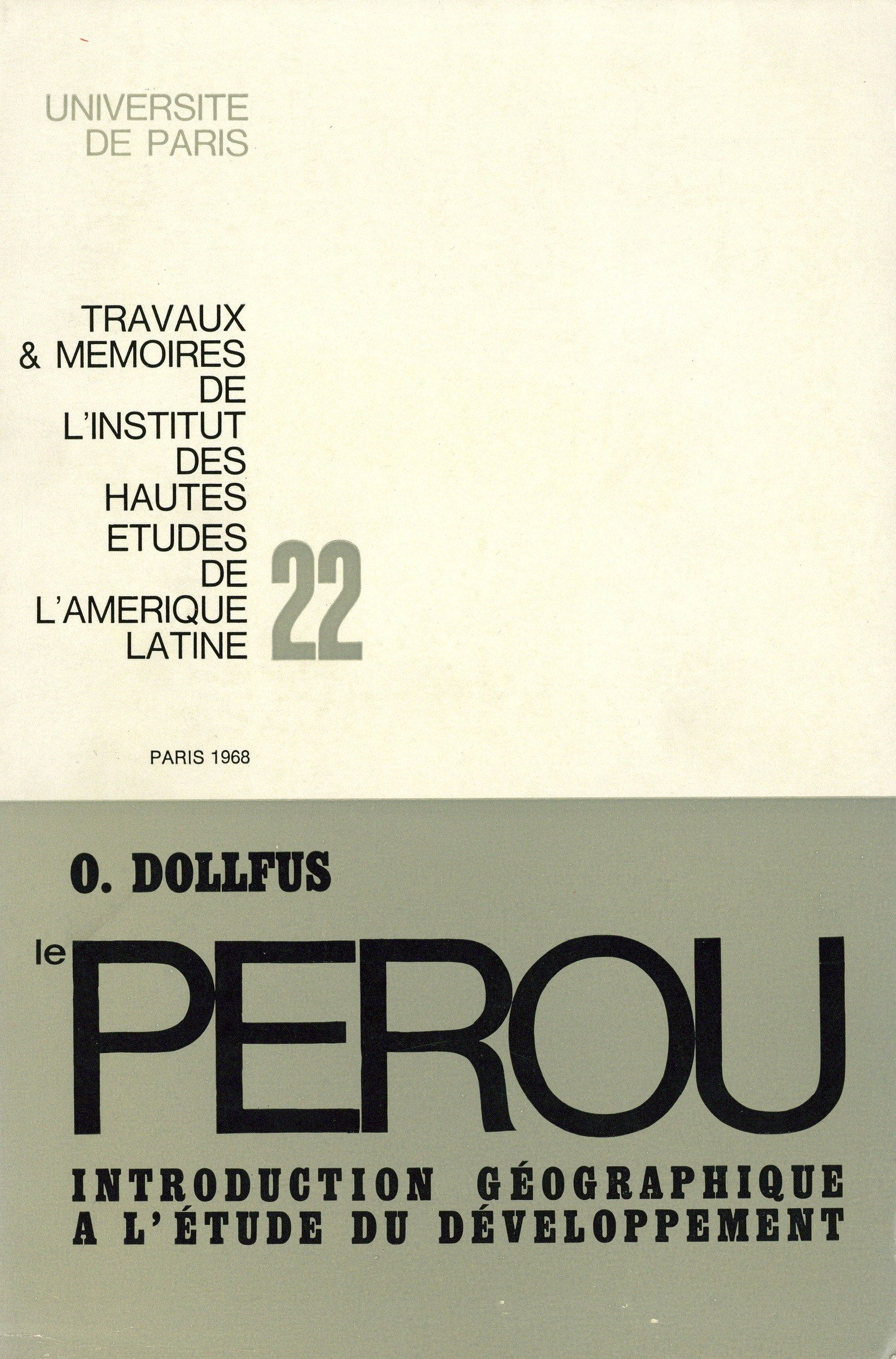 Couverture ebook de Le Pérou : introduction géographique à l´étude du développement, de Olivier Dollfus