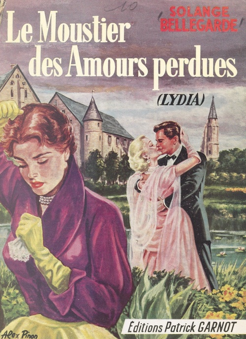 ebook cover of Le Moustier des amours perdues, by Solange Bellegarde