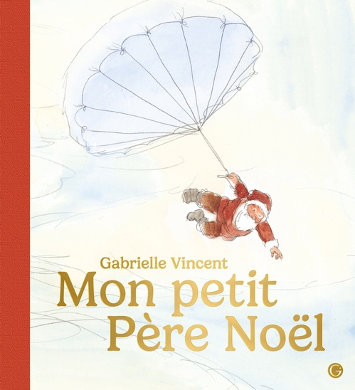Couverture ebook de Mon petit père Noël, de Gabrielle Vincent