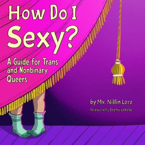 Couverture audiobook de How Do I Sexy?, de Nillin Lore