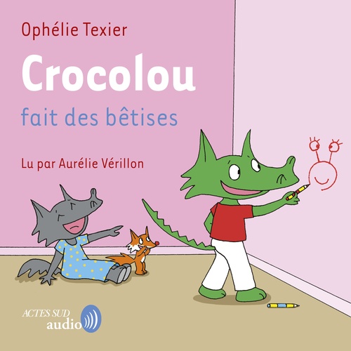 audiobook cover of Crocolou fait des bêtises, by Ophelie Texier