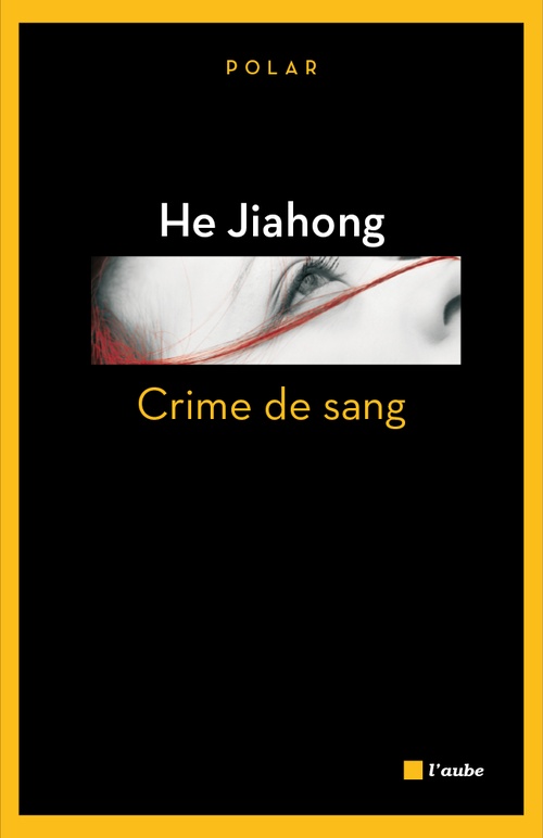 ebook cover of Crime de sang, by Jiahong He