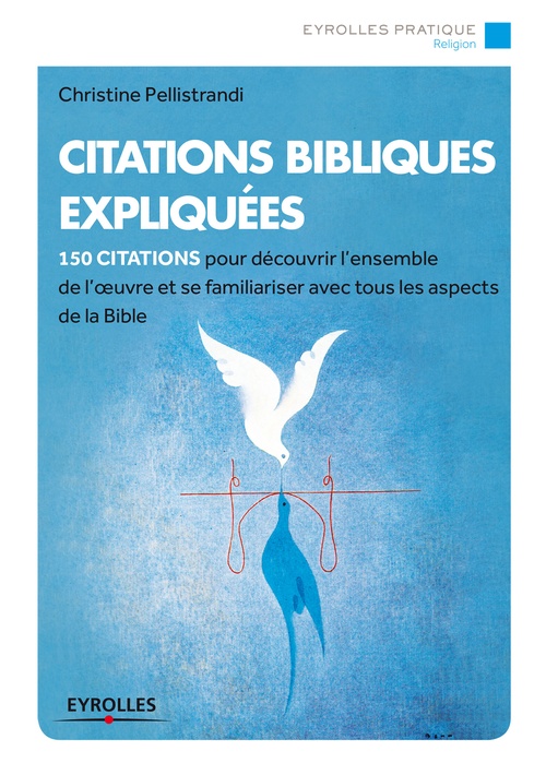 Couverture ebook de Citations bibliques expliquées, de Christine Pellistrandi