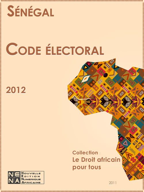 ebook cover of Sénégal - Code électoral, by Collectif