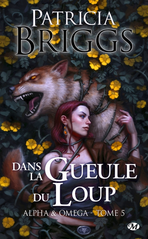 ebook cover of Alpha & Omega, T5 : Dans la gueule du loup, by Patricia Briggs