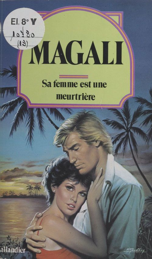 Couverture ebook de Sa femme est une meurtrière, de Magali