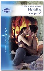 Couverture ebook de Héritière du passé (Harlequin Azur), de Fiona Hood-Stewart