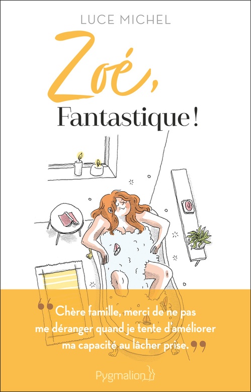 Couverture ebook de Zoé, fantastique !, de Luce Michel