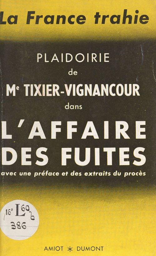 ebook cover of La France trahie, by Jean-Louis Tixier-Vignancour