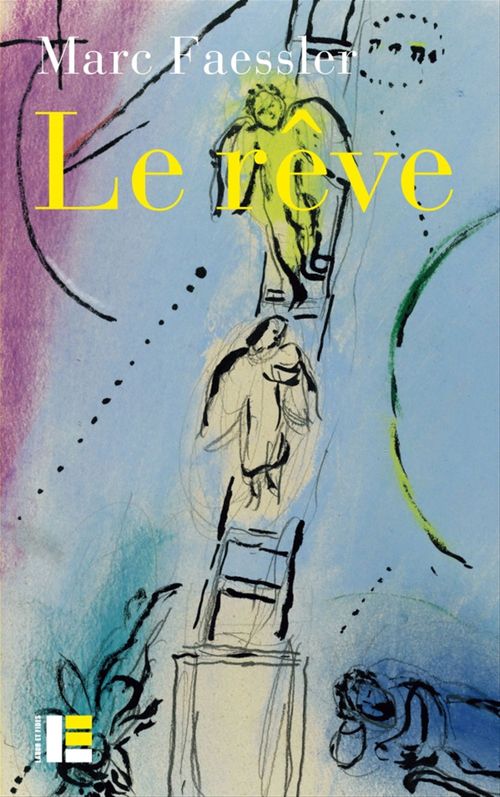 ebook cover of Le rêve, by Marc Faessler