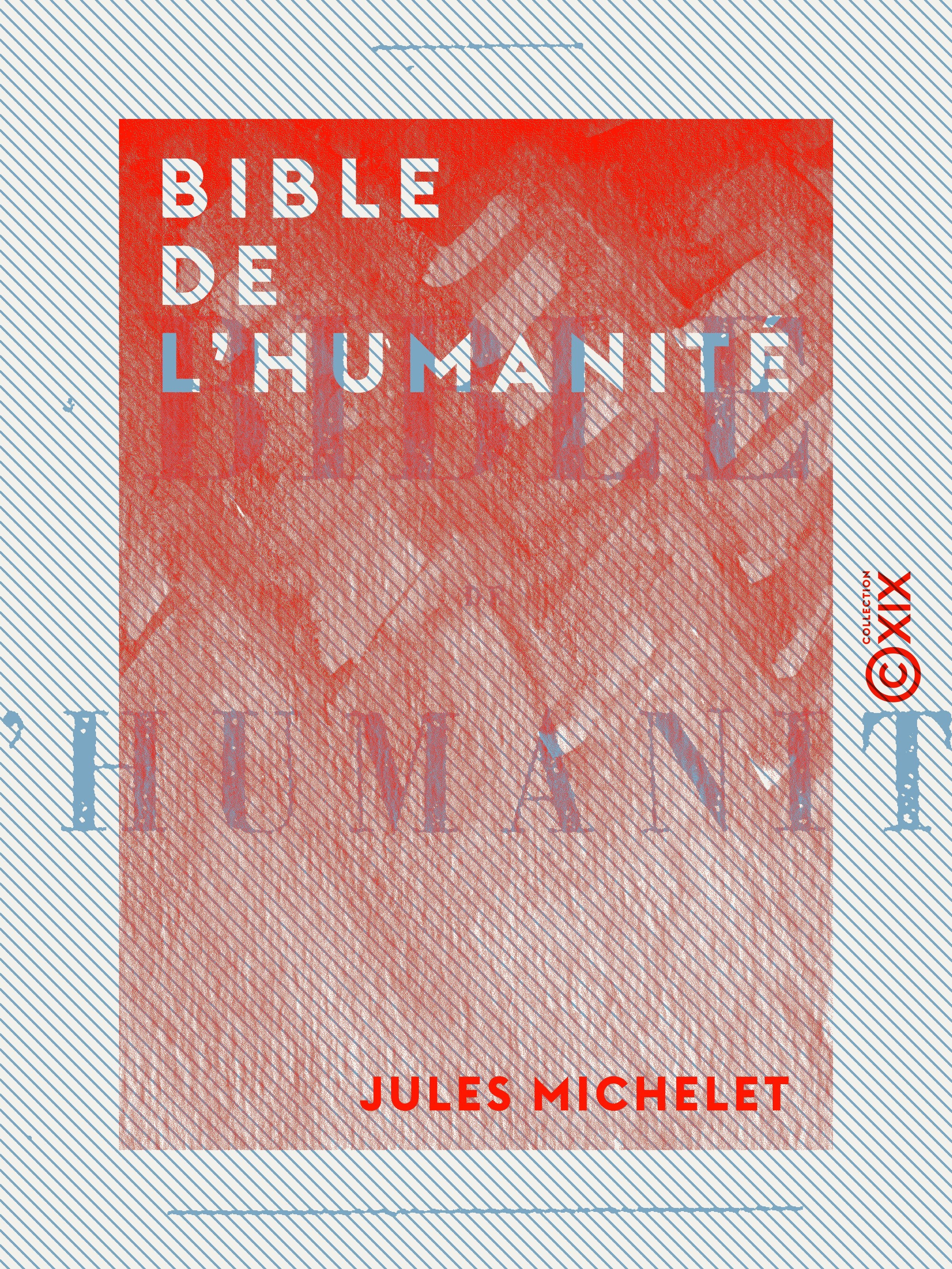 ebook cover of Bible de l'humanité, by Jules Michelet