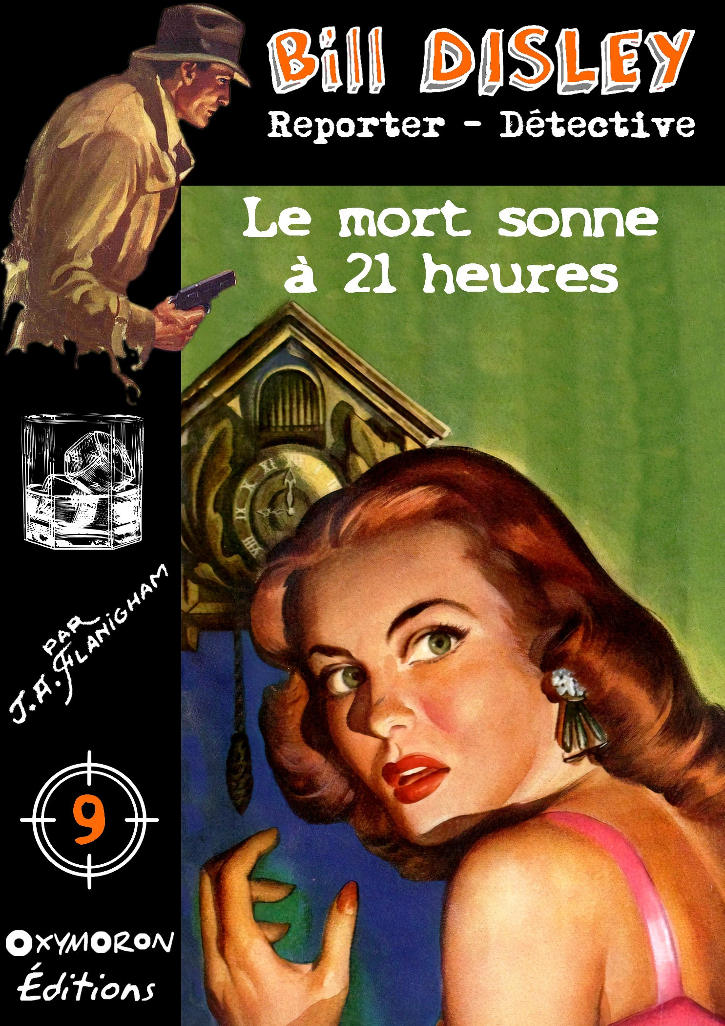 Couverture ebook de Le mort sonne à 21 heures, de J.A. Flanigham