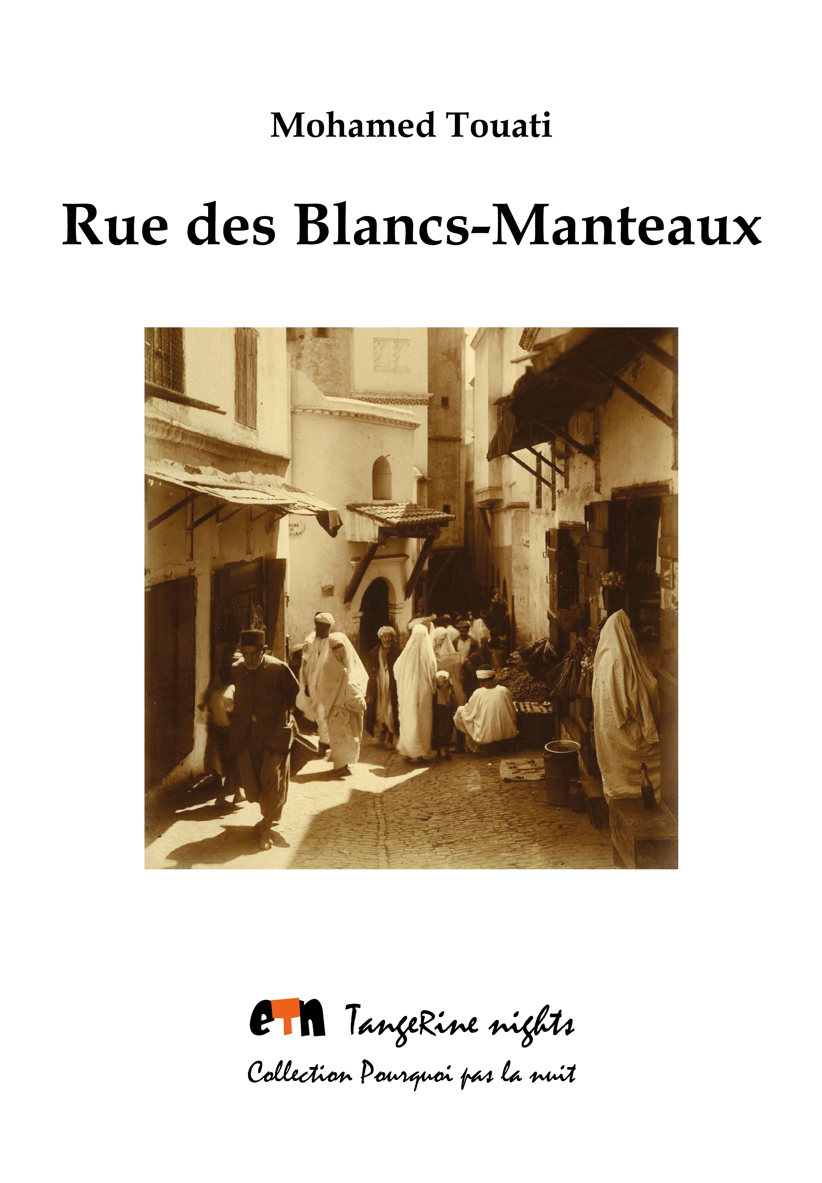 ebook cover of Rue des Blancs-Manteaux, by Mohamed Touati