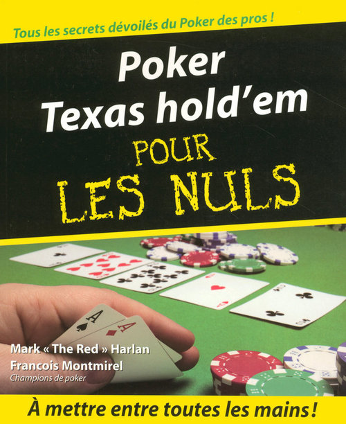 ebook cover of Poker texas hold'em pour les nuls, by Mark Harlan, François Montmirel