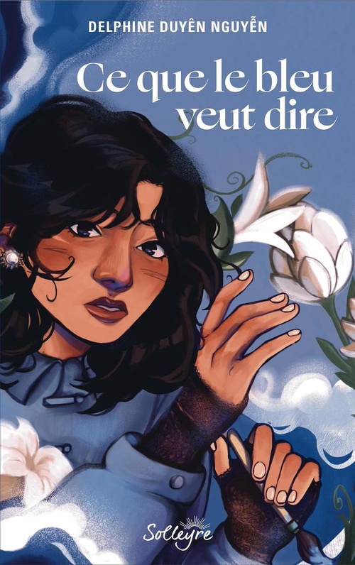 Couverture ebook de Ce que le bleu veut dire, de Delphine Duyên Nguy?n