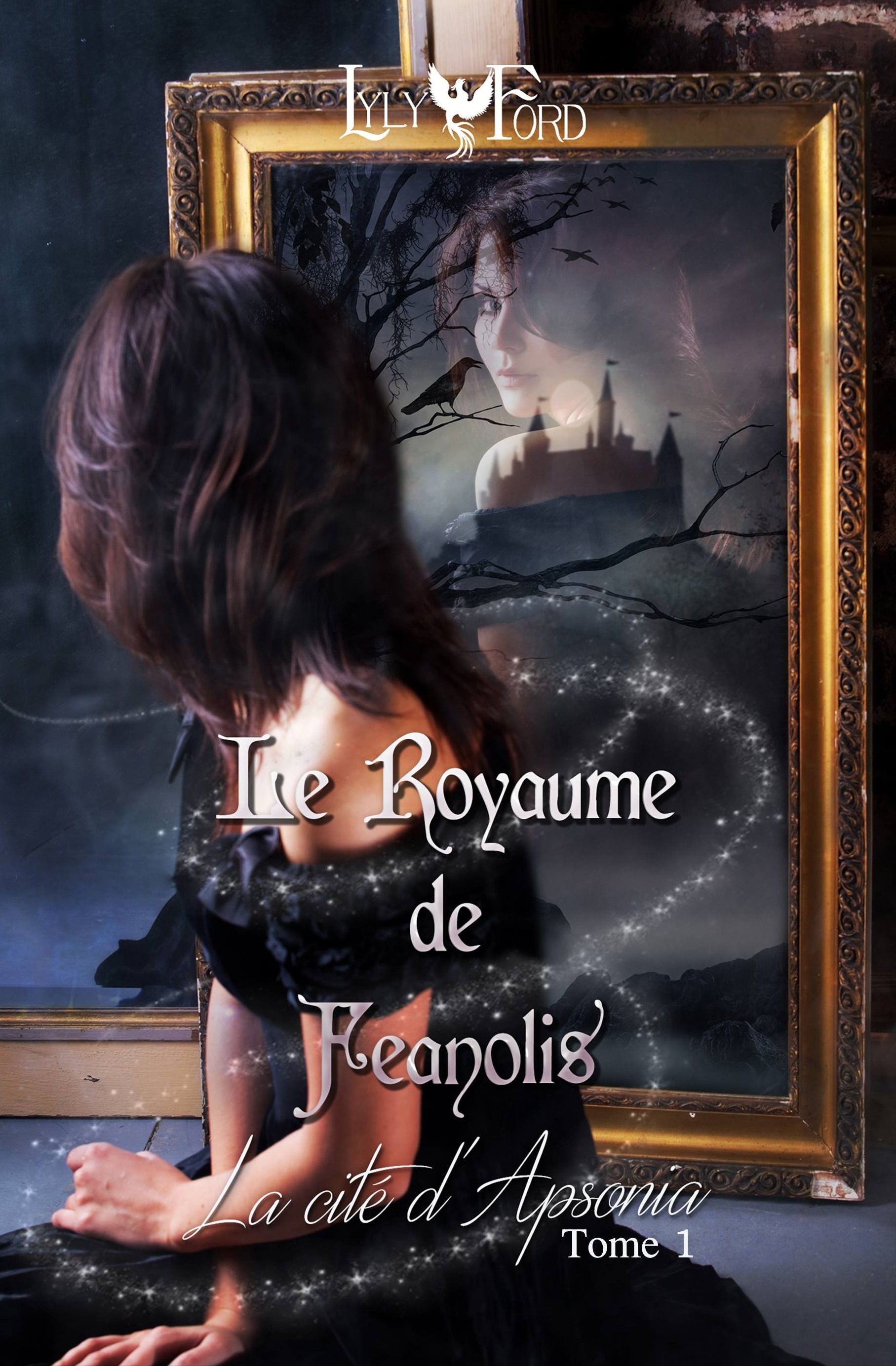 Couverture ebook de Le Royaume de Feanolis - Tome 1 : La Cité d'Apsonia, de Lyly Ford
