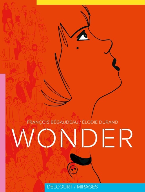ebook cover of Wonder, by François Bégaudeau, Elodie Durand