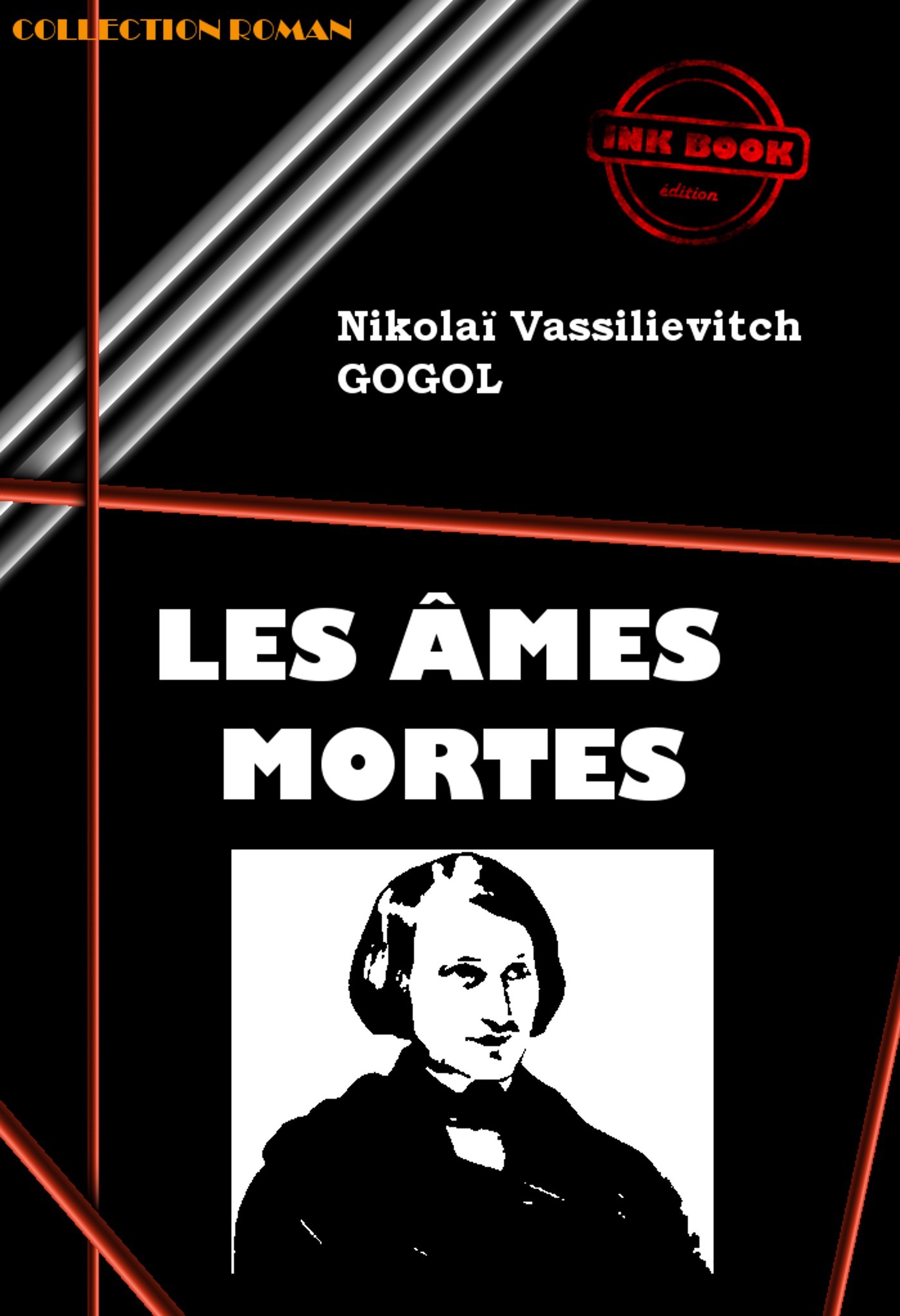 ebook cover of Les Âmes mortes [édition intégrale revue et mise à jour], by Nicolas Gogol