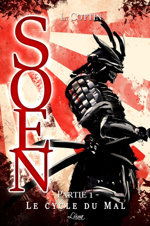 Couverture ebook de Soen. Le Cycle du Mal - Partie 1, de Lucille Cottin